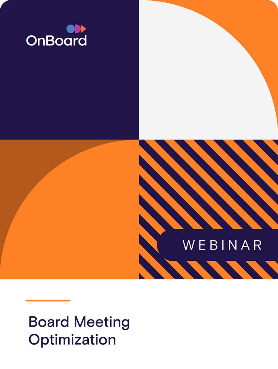 Board Meeting Optimization: Driving Excellence