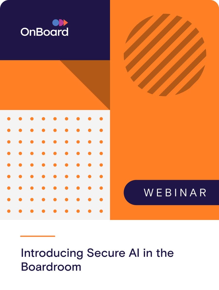 Introducing Secure AI in the Boardroom