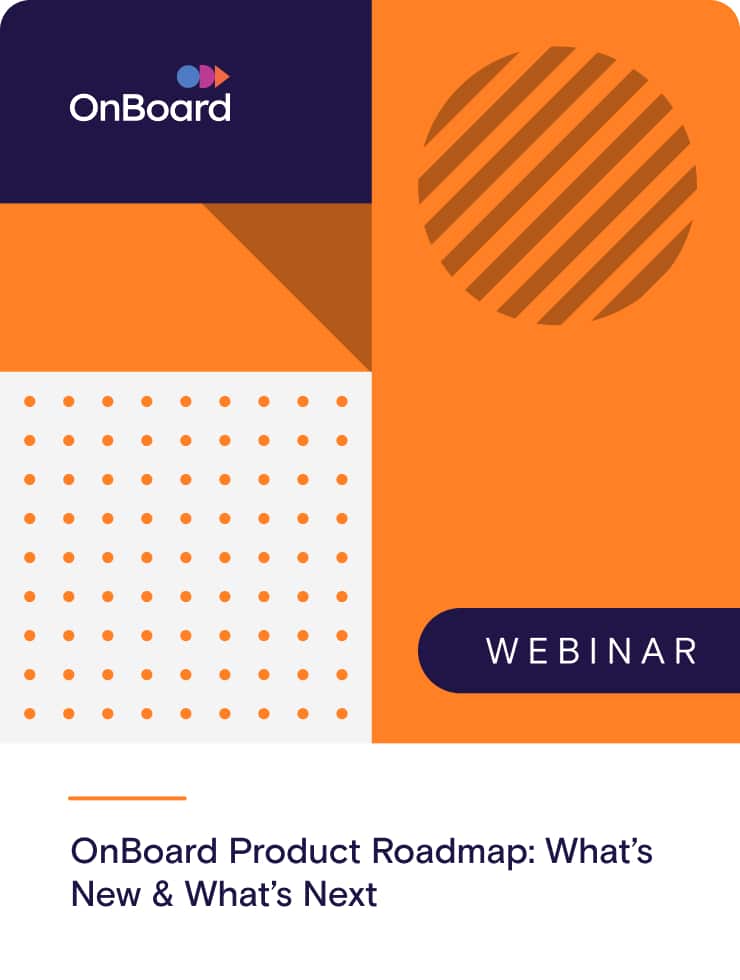 OnBoard Product Roadmap: What’s New & What’s Next