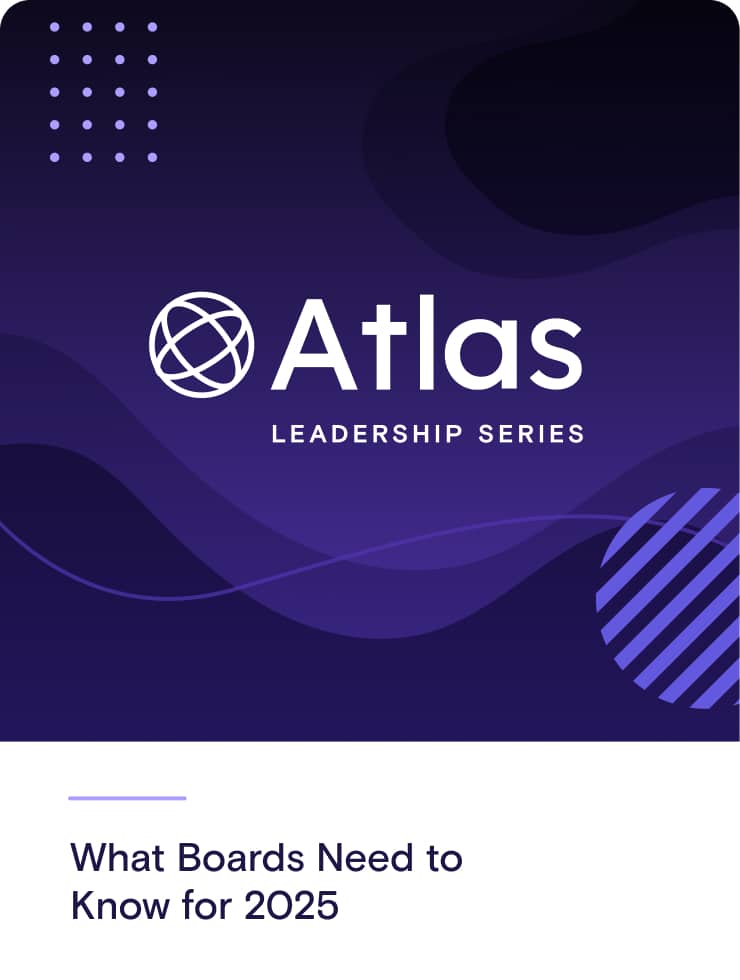 What Boards Need to Know for 2025