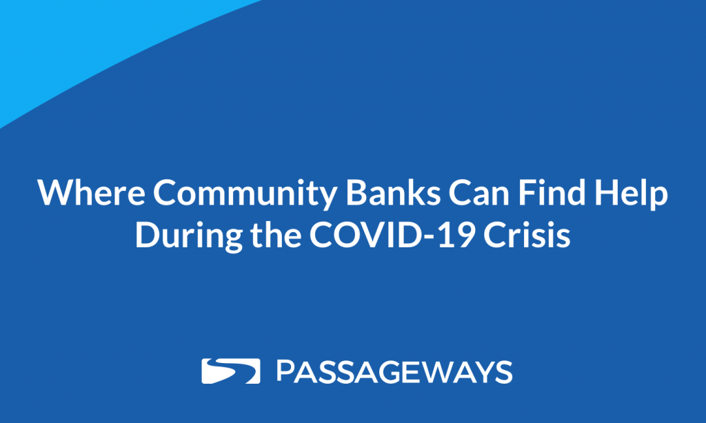 Text Box: Potential Headlines
• Where Community Banks Can Find Help During the COVID-19 Crisis
• How Community Banks Have Responded to COVID-19 and What’s Next